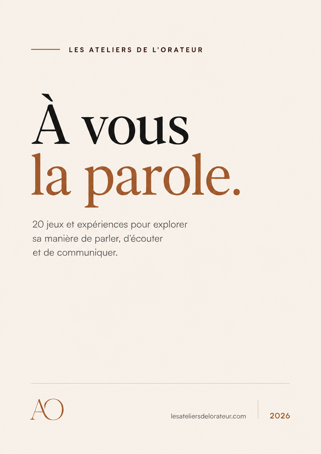 À vous la parole — 20 jeux et expériences pour travailler la prise de parole